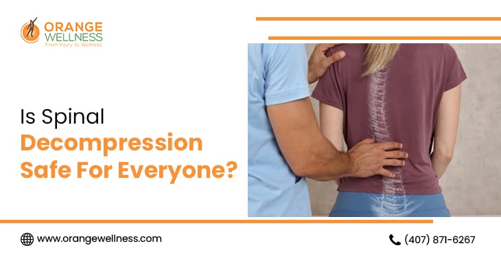 Is Spinal Decompression Safe For Everyone?